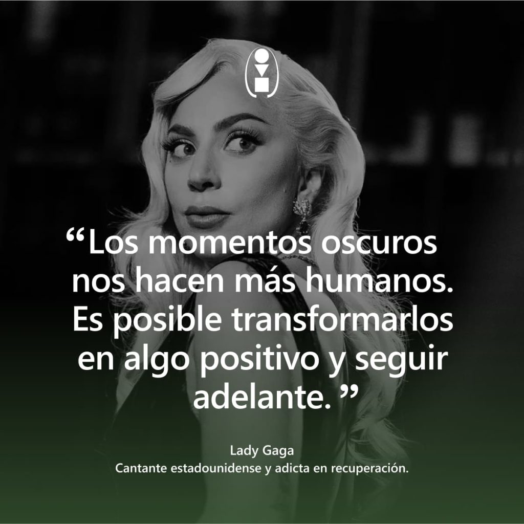 frase Lady Gaga adicción