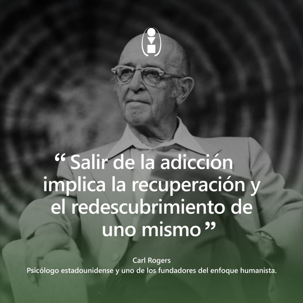 frase Carl Rogers adicción